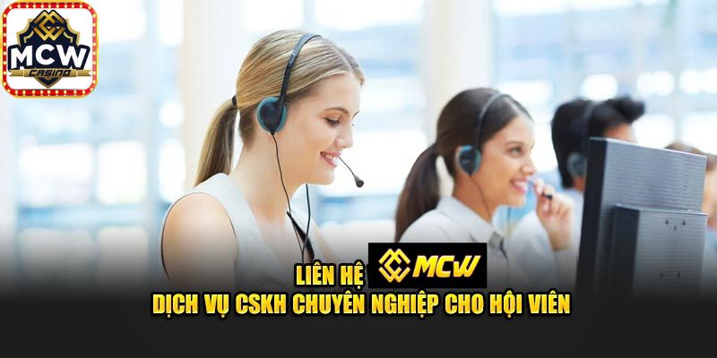 Các Phương Thức Liên Hệ MCW 